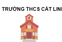 TRUNG TÂM Trường THCS Cát Linh